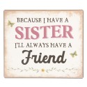 Clayre & Eef Text Sign 15x13 cm Beige Pink Metal Rectangle Sister Friend