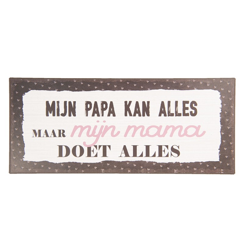 Clayre & Eef Plaque de texte 13x30 cm Blanc Noir Métal Rectangle Papa Mama Alles