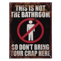 Clayre & Eef Text Sign 25x33 cm Black Iron No Bathroom