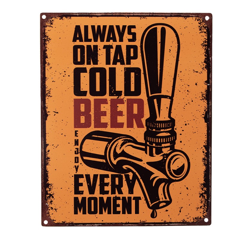 Clayre & Eef Plaque de texte 20x25 cm Orange Fer Tireuse à bière Always on tap Cold beer