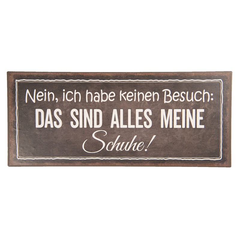 Clayre & Eef Targhetta con testo 30x13 cm Nero Bianco  Metallo Rettangolo Keinen Besuch Alles Meine